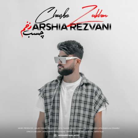 Arshia Rezvani – Chasbe Zakhm